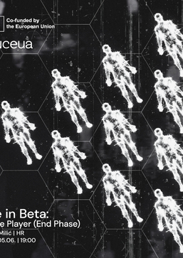 Life in Beta |  Single Player (End Phase) | Sofija Milić